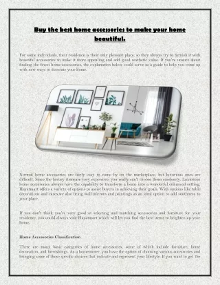Buy the best home accessories to make your home beautiful.