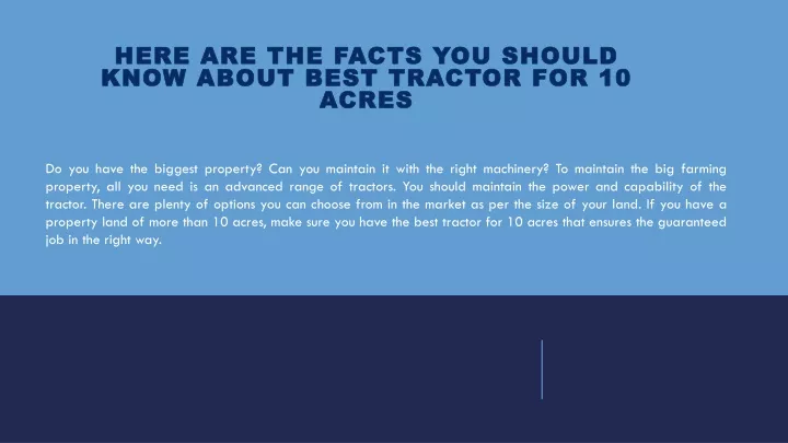 here are the facts you should know about best tractor for 10 acres