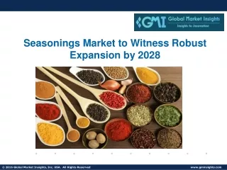 Seasonings Market is anticipated to witness steady growth by 2028