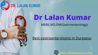 dr lalan kumar mbbs md dm gastroenterology