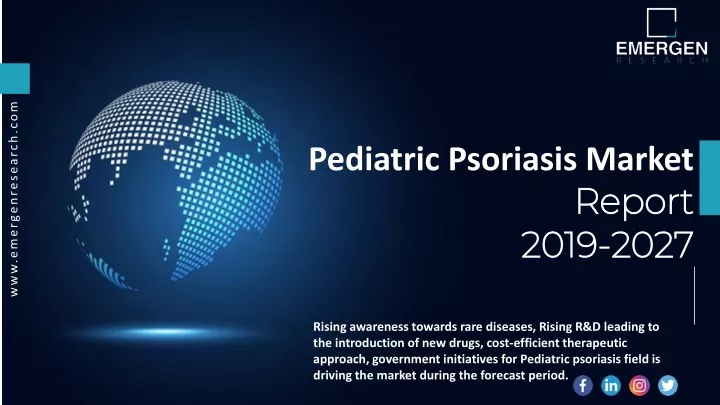 pediatric psoriasis market report 2019 2027