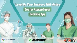 Level Up Your Business With Online Doctor Appointment Booking App