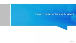 How to remove hair with lasers