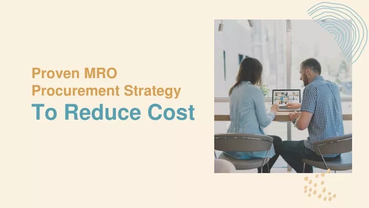 proven mro procurement strategy to reduce cost