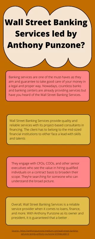 Wall Street Banking Services led by Anthony Punzone?