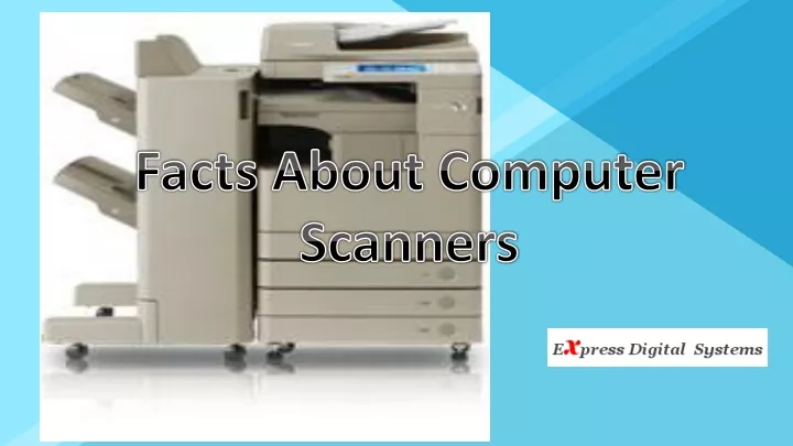 facts about computer scanners