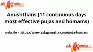 anushthans 11 continuous days most effective