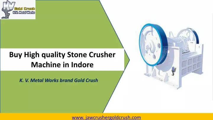 buy high quality stone crusher machine in indore