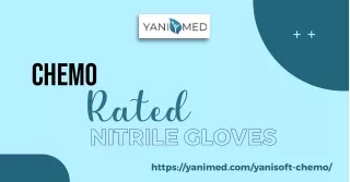 Best customer rated chemo rated nitrile gloves