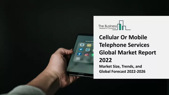 cellular or mobile telephone services global