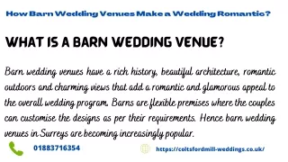 How Barn Wedding Venues Make a Wedding Romantic