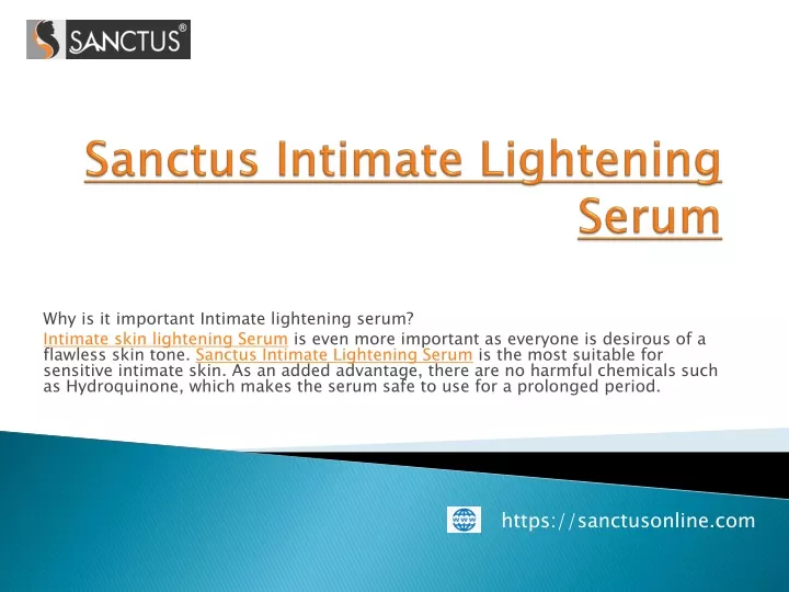 sanctus intimate lightening serum