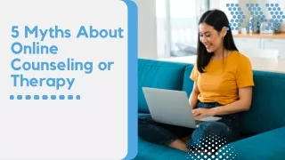 Myth about Online Counseling Services