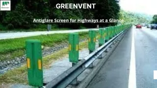 Antiglare Screen for Highways at a Glance
