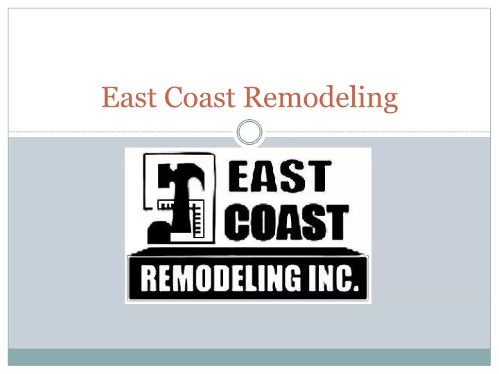 east coast remodeling