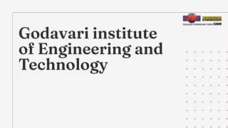 Godavari institute of Engineering and Technology