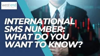 International SMS number What do you want to know