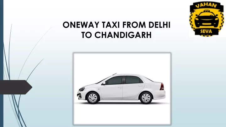 oneway taxi from delhi to chandigarh