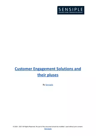 Customer Engagement Solutions and their pluses