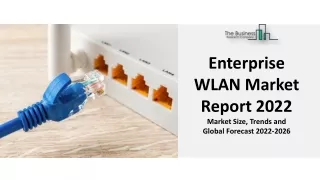 Enterprise WLAN Market