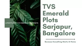 tvs emerald plots sarjapur bangalore