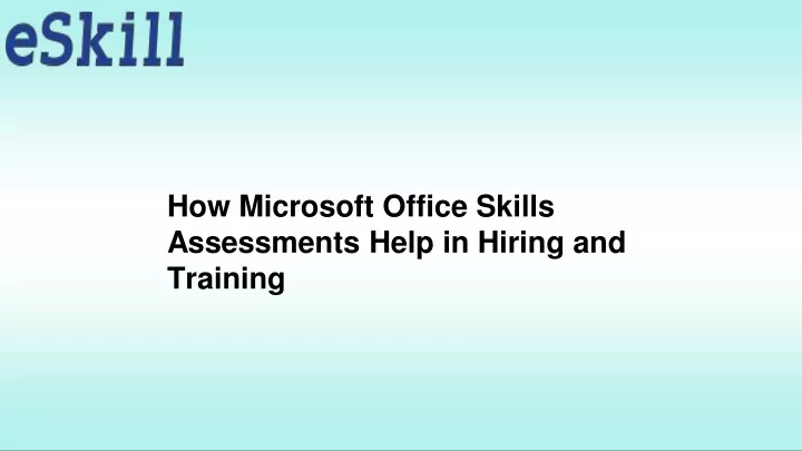 how microsoft office skills assessments help