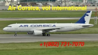 Air Corsica, vol international  1(802) 731-7070