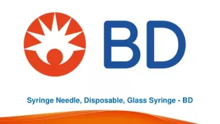Syringe Needle, Disposable, Glass Syringe - BD (Becton Dickinson)