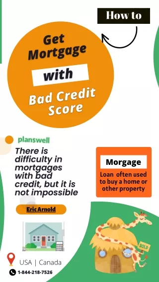 Eric Arnold - Get Mortgage With Bad Credit Score