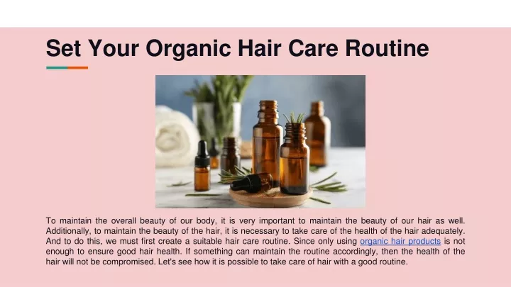 set your organic hair care routine