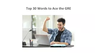 Top 30 Words to Ace the GRE - Manya Education Blog