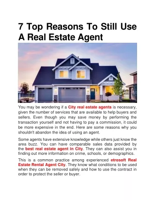 7 top reasons to still use a real estate agent