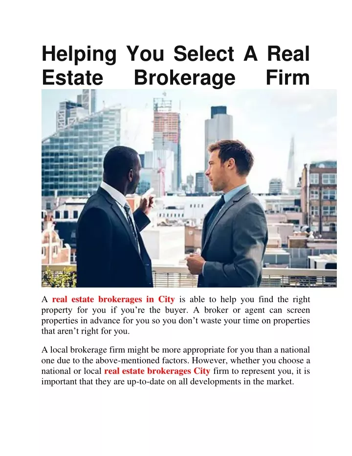 helping you select a real estate brokerage