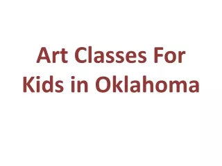 art classes for kids in oklahoma