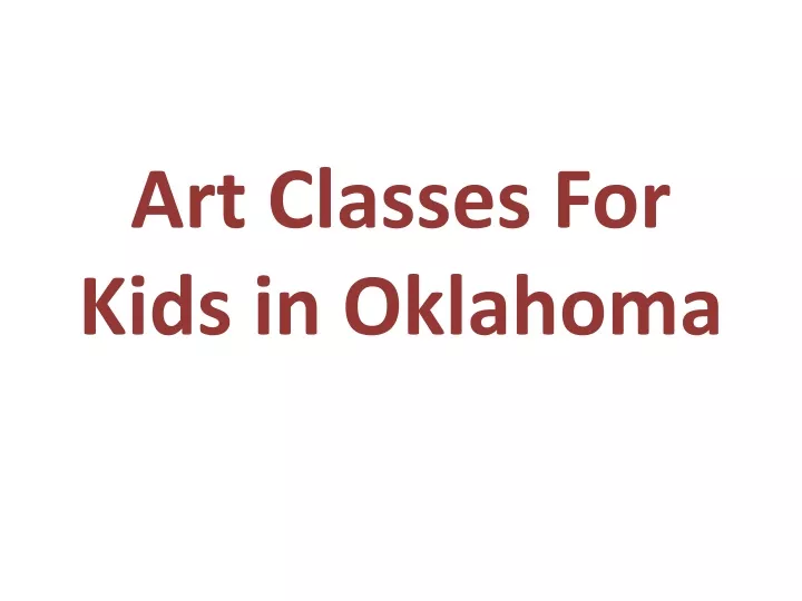 art classes for kids in oklahoma