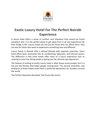 Exotic Luxury Hotel For The Perfect Nairobi Experience