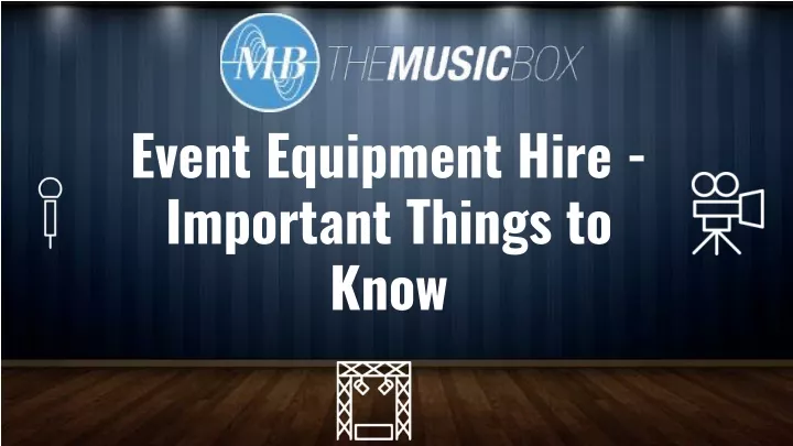event equipment hire important things to know