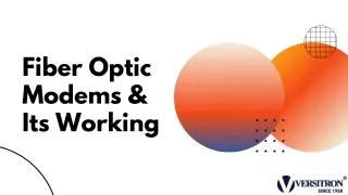 fiber optic modems its working