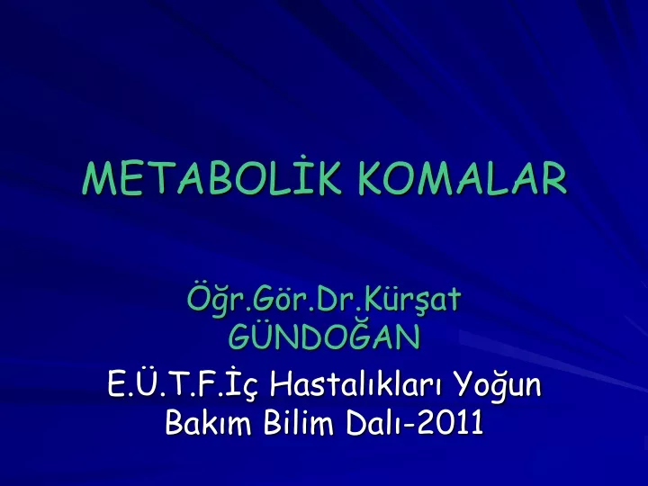 metabol k komalar