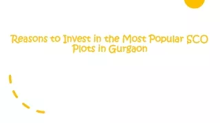 Reasons-to-Invest-in-the-Most-Popular-SCO-Plots-in-Gurgaon