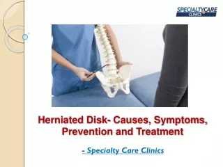 herniated disk causes symptoms prevention and treatment