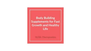 Body Building Supplements for Fast Growth and Healthy Life