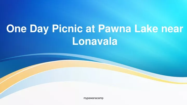 one day picnic at pawna lake near lonavala