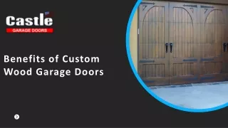 Benefits of Custom Wood Garage Doors