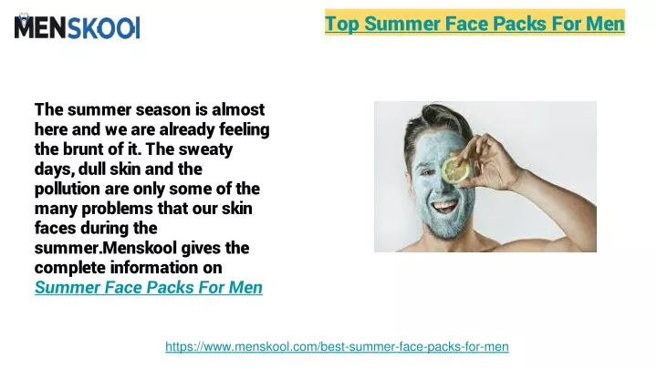 top summer face packs for men