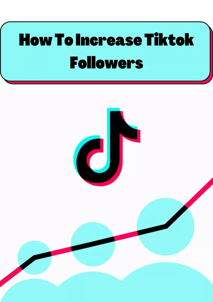 how to increase tiktok followers