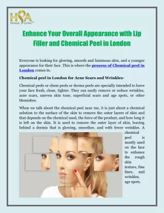 Enhance Your Overall Appearance with Lip Filler and Chemical Peel in London