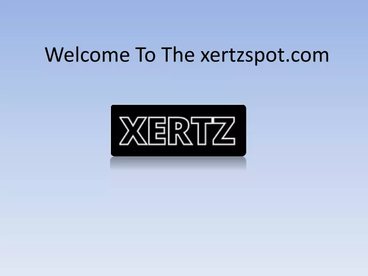 welcome to the xertzspot com