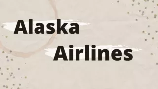 1-888-595-2181-Alaska Airlines Contact Phone Number