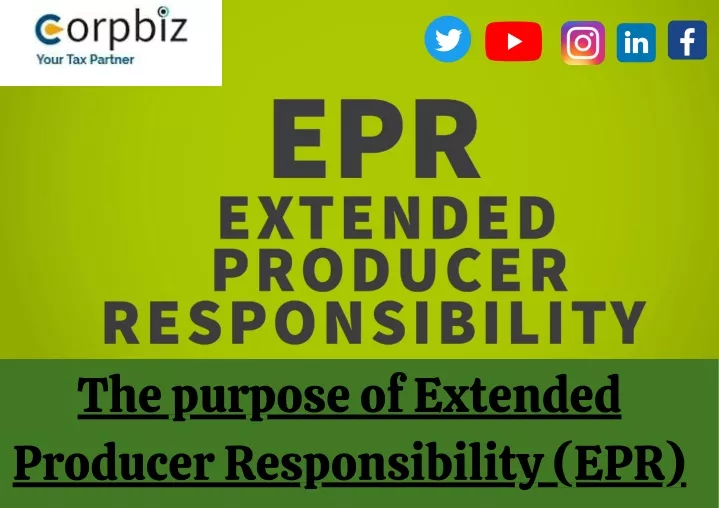 the purpose of extended producer responsibility
